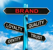 Brand Signpost Shows Loyalty Identity Quality And Trust